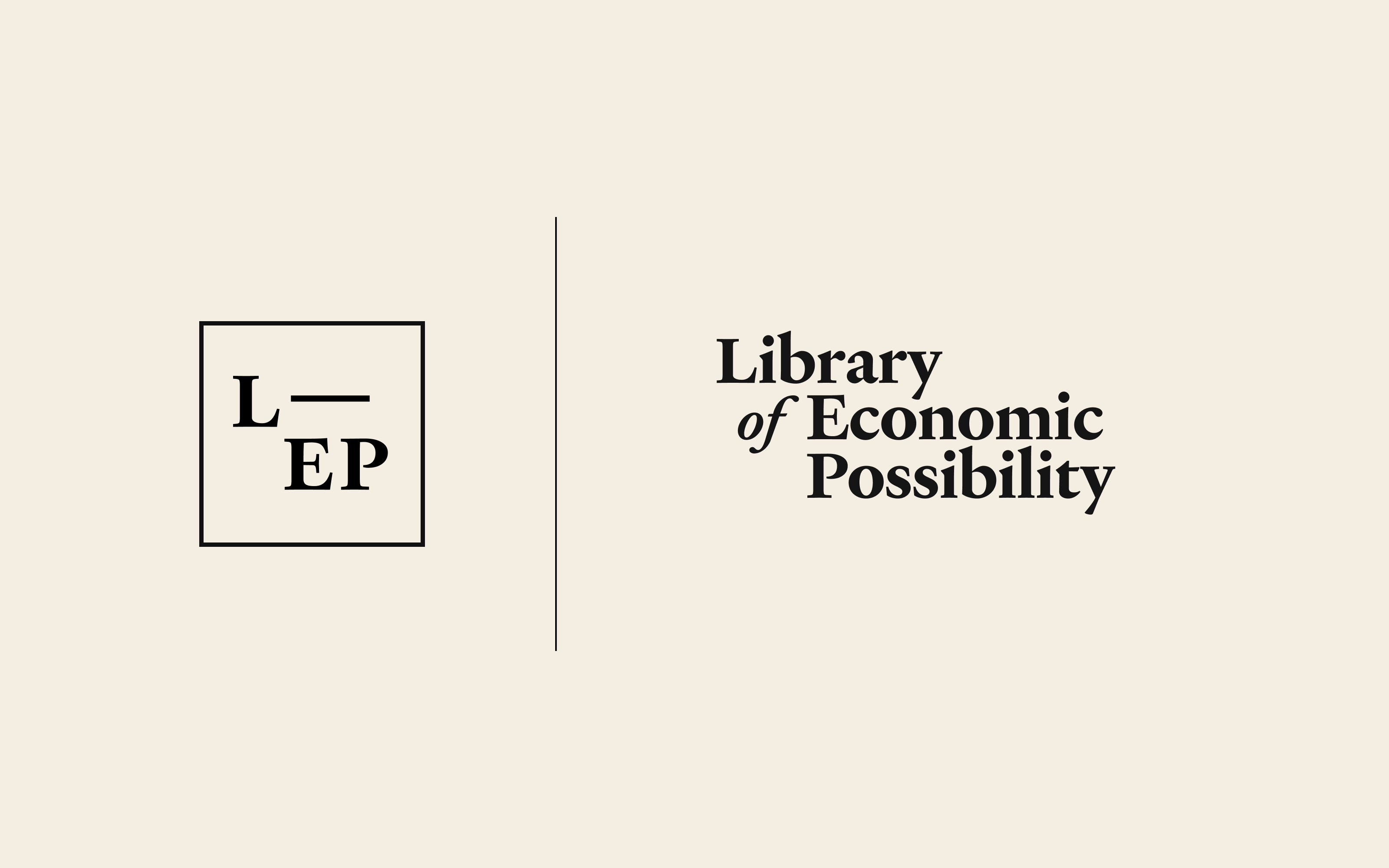 Brand typography system for the Library of Economic Possibility.
